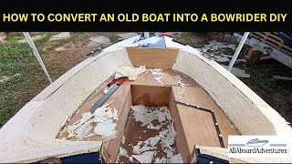 Boat conversion into Bowrider [upl. by Kandace297]