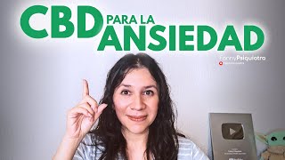 CBD PARA LA ANSIEDAD  FANNY PSIQUIATRA [upl. by Novick]