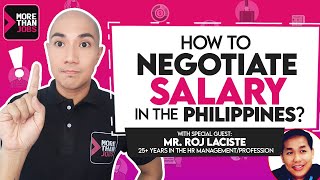 Tips on how to negotiate salary in the Philippines  morethanjobs [upl. by Ellener792]