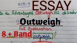 IELTS WRITING TASK 2  Advantages OUTWEIGH Disadvantages tips for 8band in writingielts monika [upl. by Yatnuahs]