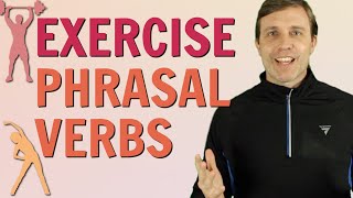 EXERCISE PHRASAL VERBS 💪 Build Your Vocabulary [upl. by Wyatan456]