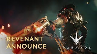 Paragon  Revenant Announce [upl. by Nelluc316]