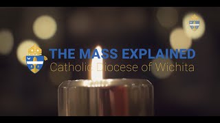 The Mass Explained  Updated Version Teaching the Mass [upl. by Yettie]