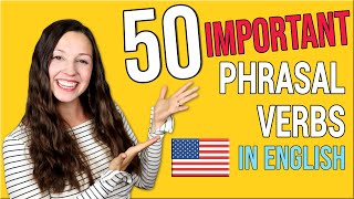 50 Important Phrasal Verbs in English [upl. by Madeline]