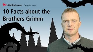 10 Facts about the Brothers Grimm [upl. by Geraud]