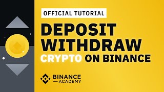 How to Deposit amp Withdraw Crypto on Binance  Binance Official Guide [upl. by Roy674]