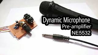 NE5532 dynamic microphone preamplifier [upl. by Jesus]