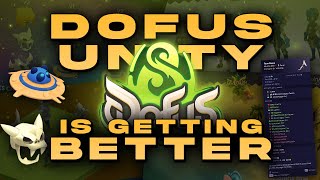 DOFUS UNITY IS GETTING BETTER [upl. by Steffi]