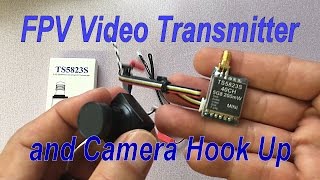 How to Connect FPV Video Transmitter to Camera [upl. by Rosmunda]