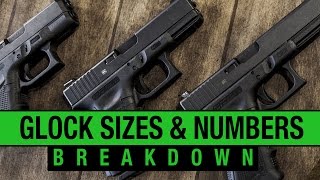 Glock Top Sizes and Number Breakdown [upl. by Ayojal]