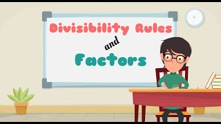 Introduction to Divisibility Rules and Factors [upl. by Evelin694]