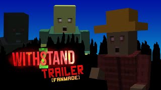 WithStandZ Trailer [upl. by Sy63]