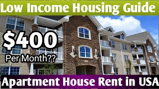 How To Get Low Income Housing in USA Apartment Rent 400 per month Section 8 9 Low Rent Guide [upl. by Ataner]