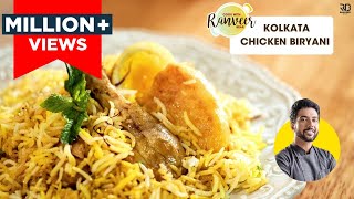 Kolkata Style Chicken Biryani  आलू वाला कोलकाता चिकन बिरयानी  Chef Ranveer Brar [upl. by Harmonie]