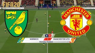 Norwich vs Manchester United  Quarter finals FA Cup 27 June 2020  Gameplay FIFA 20 [upl. by Stevens343]