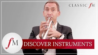 An Introduction To The Trumpet  Discover Instruments  Classic FM [upl. by Ataga]