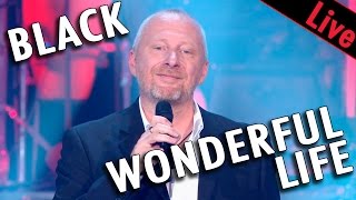 Black aka Colin Vearncombe  Wonderful life  Live dans Les Années Bonheur [upl. by Illehs]