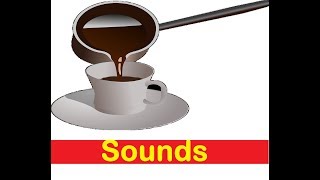 Pour Coffee Sound Effects All Sounds [upl. by Carey311]