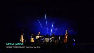 NINNA NANNA ✪ Herbert Pixner Projekt  Electrifying Tour 2018 live [upl. by Dobson107]