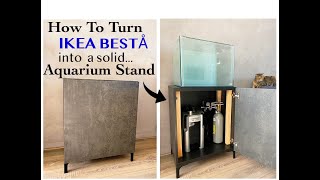 Perfect IKEA Aquarium Stand Part 1 [upl. by Cote209]