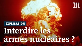 Fautil interdire les armes nucléaires [upl. by Gayn531]