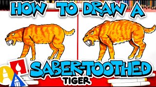 How To Draw A SaberToothed Tiger Smilodon [upl. by Damha]