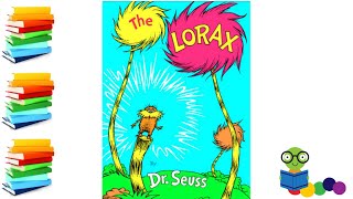 The Lorax  Kids Books Read Aloud [upl. by Ardnas]