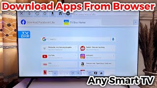 How to Download Apps on Smart TV from Browser [upl. by Fletch]