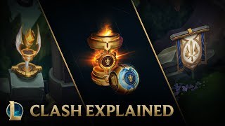 Clash Explained  Clash  League of Legends [upl. by Eremaj]