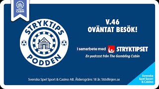 Stryktipset v46  Oväntat Besök [upl. by Aloysius]