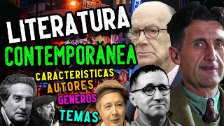 LITERATURA CONTEMPORÁNEA Características géneros autores temas y obras [upl. by Enreval129]