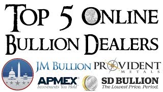 Top 5 Online Silver and Gold Bullion Dealers [upl. by Akeim]