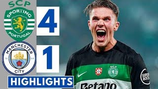 Sporting CP vs Manchester City  41 Extended Highlights  UEFA Champions League 2024 [upl. by Lupien]