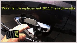 Door Handle Replacement 2011 Chevy Silverado [upl. by Dnomyaw]