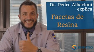 FACETAS DE RESINA VANTAGENS E DESVANTAGENS com Dr Pedro Albertoni [upl. by Acherman]