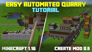 Easy Automatic Quarry Tutorial  Create Mod 03 Minecraft 116 [upl. by Ahsiad]