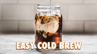 The Easiest Cold Brew Ever 2 Ways [upl. by Grimaldi]