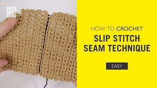 How To Crochet Slip Stitch Seam [upl. by Tace224]