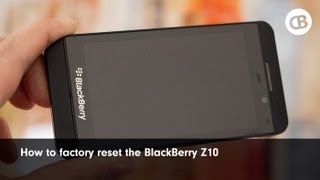 How to factory reset wipe the BlackBerry Z10 [upl. by Tammy315]