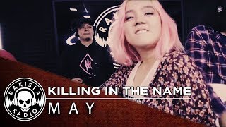 Killing In The Name Rage Against The Machine Cover by May  Rakista Live EP30 [upl. by Newmann]