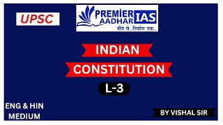 UPSC  Indian constitution L3 [upl. by Borries]