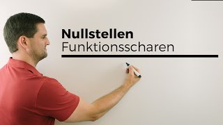 Nullstellen bei Funktionsscharen Schargleichungen lösen  Mathe by Daniel Jung [upl. by Deeann944]