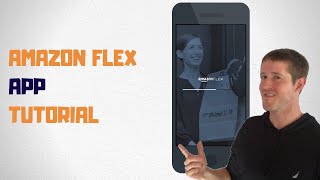 How To Use The Amazon Flex App Step By Step amp RideAlong 2019 [upl. by Ferdinande]