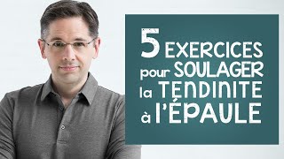 5 exercices pour soulager la tendinite à l épaule [upl. by Peale]