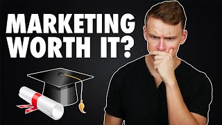 Is a MARKETING DEGREE worth it [upl. by Ilatfen]