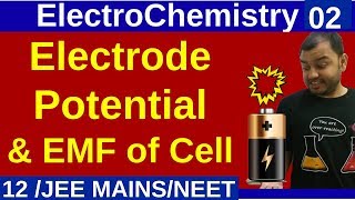 ElectroChemistry 02  Electrode Potential and EMF Of Cell  Basics JEE MAINSNEET [upl. by Junie]