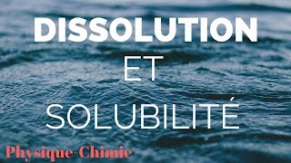 Dissolution et solubilité PhysiqueChimie [upl. by Winthrop]