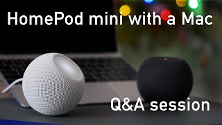 Using two HomePods mini with a Mac – Top10 questions answered [upl. by Namajneb541]