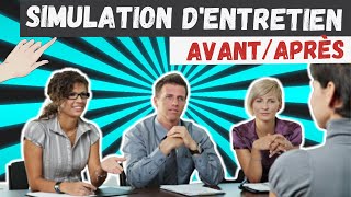 Simulation dentretien dembauche réussi AvantAprès 🏆 [upl. by Ibed]