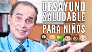 Episodio 1425 Desayuno Saludable Para Niños [upl. by Sloan]